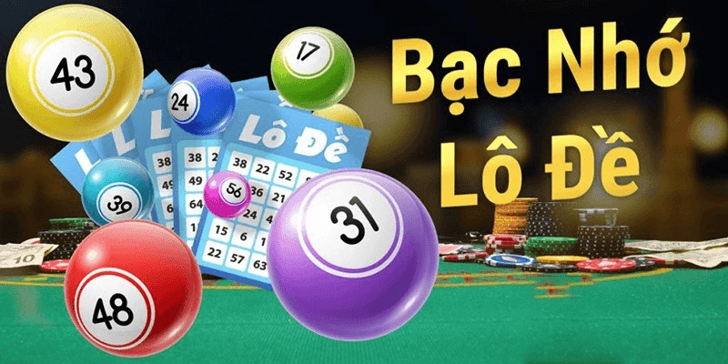 Bạc nhớ lô đề miền Bắc